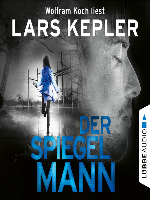 Title details for Der Spiegelmann--Joona Linna, Teil 8 by Lars Kepler - Available